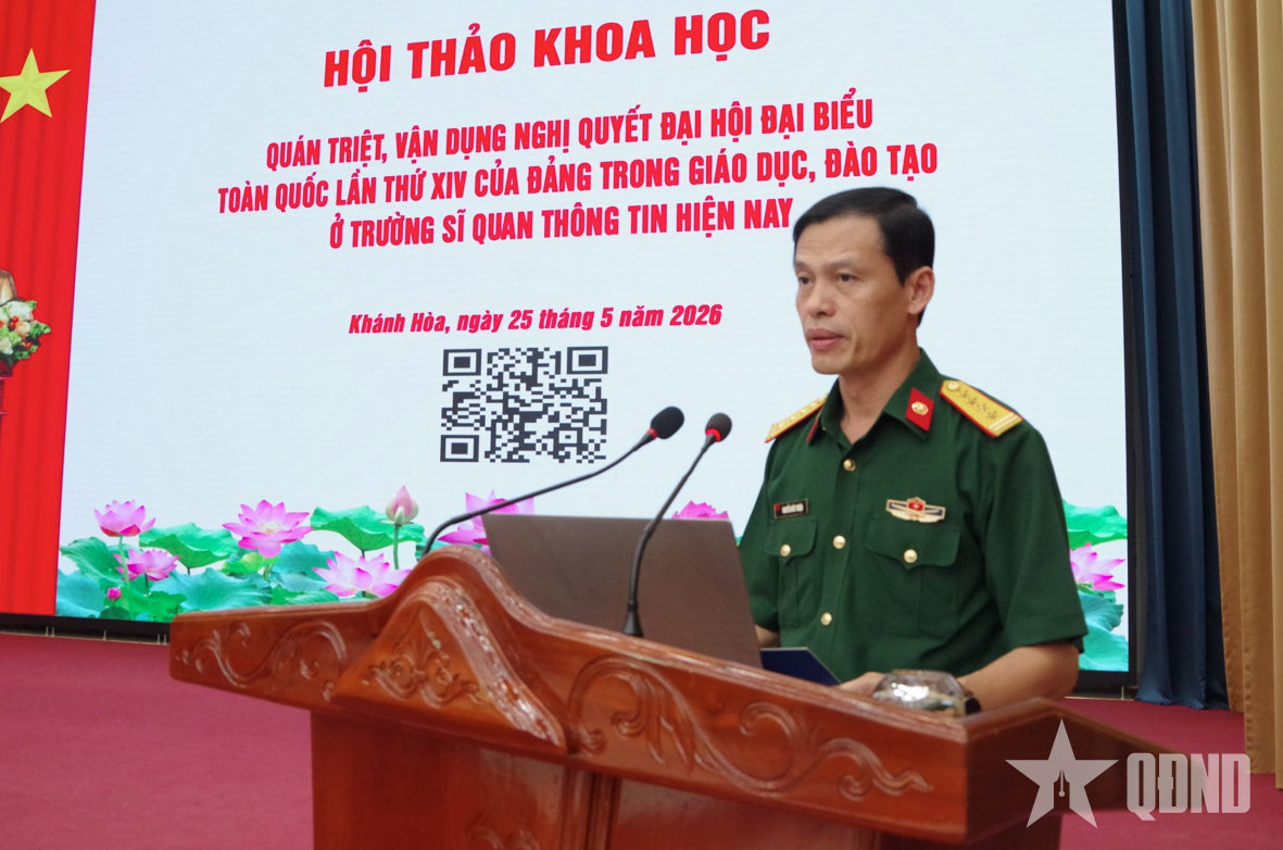 Trường Sĩ quan Thông tin tổ chức Hội thảo khoa học vận dụng Nghị quyết Đại hội XIV của Đảng vào giáo dục, đào tạo